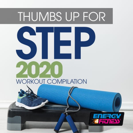 96dd7700 2430 4ecc ade3 b5e3bfa01199 - Various Artists - Thumbs Up For Step 2020 Workout Compilation