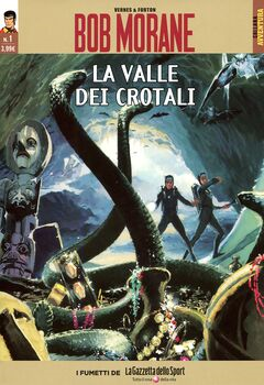 Collana Avventura 48 - Bob Morane 01. La valle dei crotali (2016)