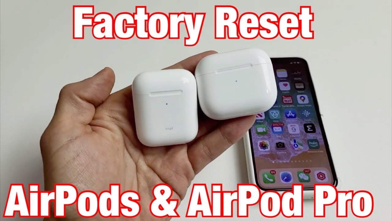 My AirPods And Reset