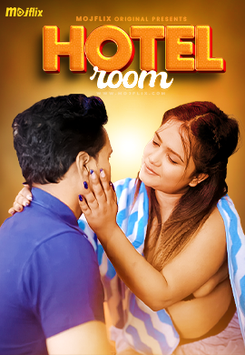 18+ Hotel Room (2024) UNRATED 720p HEVC HDRip MojFlix Short Film x265 AAC
