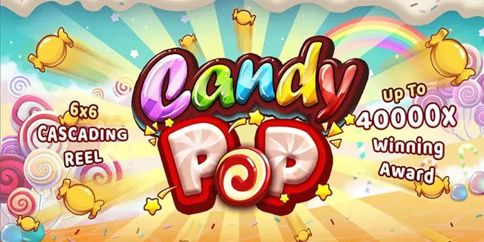 Ikuti Trik Mudah Dapatkan Jackpot Besar Slot Candy Pop