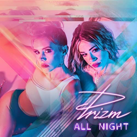 Prizm   All Night (2020)