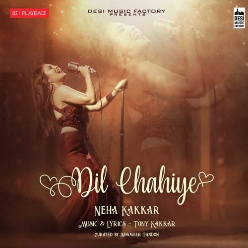 Dil Chahiye Official Video Song By Neha Kakkar HD