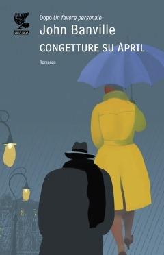 John Banville - Congetture su April (2012)