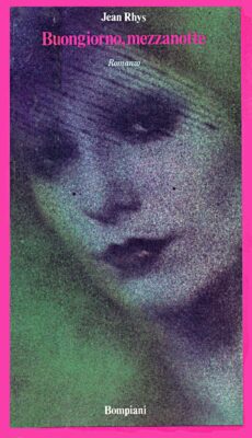 Jean Rhys – Buongiorno, mezzanotte (1976)