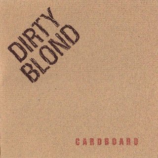 Dirty Blond - Carboard (1995).mp3 - 320 Kbps