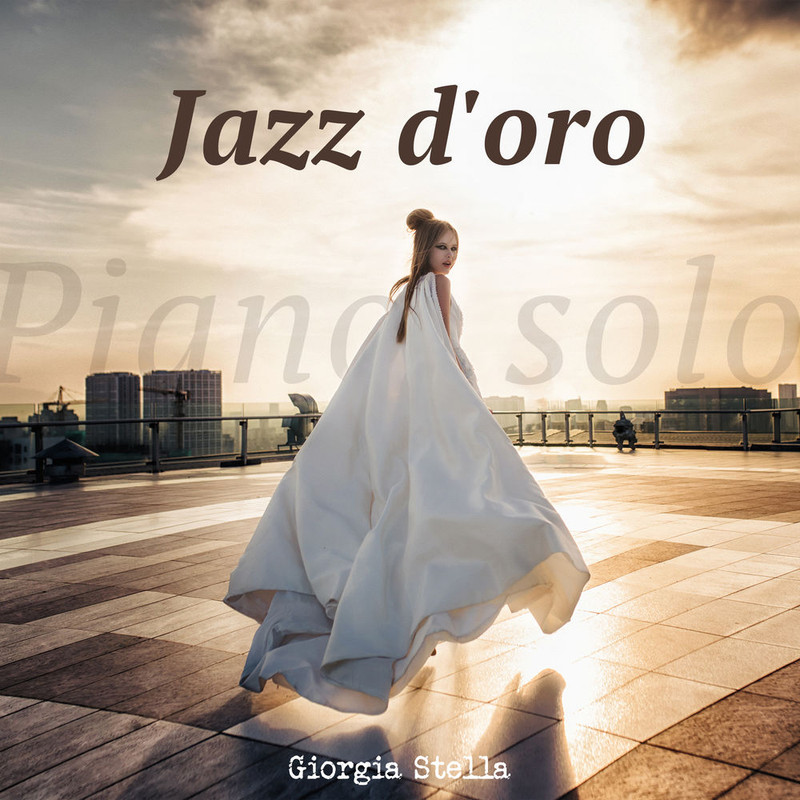 Giorgia Stella - Jazz d'oro (Piano solo) (2017) .Mp3 -320 Kbps