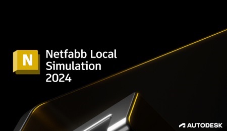 Autodesk Netfabb Local Simulation 2024 (Win x64) Autodesk Netfabb Local Simulation 2024 (Win x64)