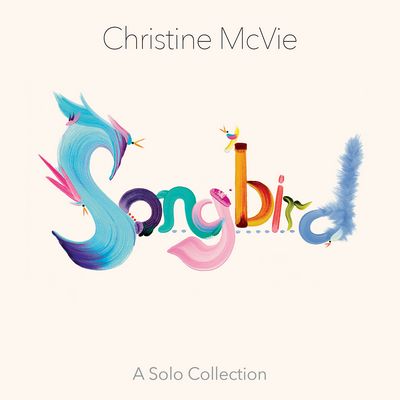 Christine Mcvie - Songbird (A Solo Collection) [2022] [Official Digital Release] [Hi-Res]