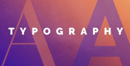 Typography Theory – Create Strong Designs