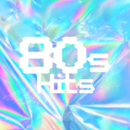 Various Artists - 80's Hits (2020) mp3, flac