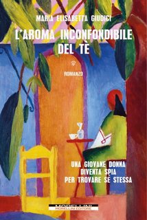 Maria Elisabetta Giudici - L'aroma inconfondibile del tè (2023)