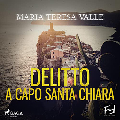 Maria Teresa Valle - Delitto a Capo Santa Chiara (2022) (mp3 - 128 kbps)