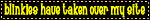 blinkies have taken over my site