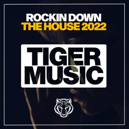 VA - Rockin Down The House 2022 (2022)