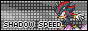 shadow speed