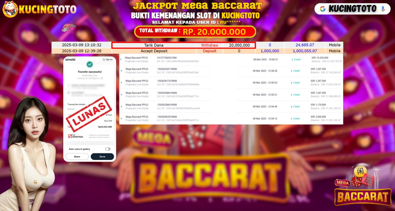 KUCINGTOTO JACKPOT MEGA BACCARAT  RP.20.000.000.,- LUNAS