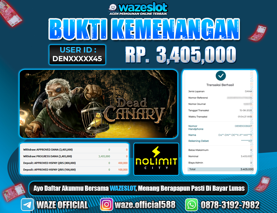 BUKTI KEMENANGAN 15 AGUSTUS 2025 GAME DEAD CANARY ( NOLIMIT CITY )