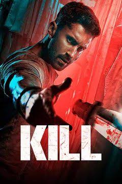 Kill (2024) [Hindi]