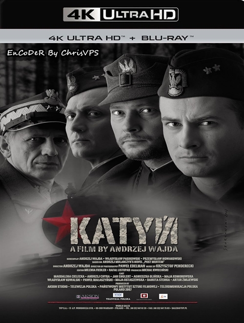 Katyń (2007) PL.HDR.AI.UP.2160p.BluRay.DTS.HD.MA.AC3-ChrisVPS / FILM POLSKI i NAPISY EN
