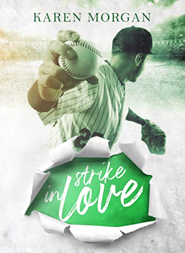 Karen Morgan - Strike in love (2021)