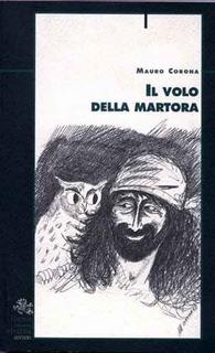 Mauro Corona - Il volo della martora (2016) .mp3 - 64 kbps