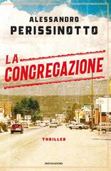 Alessandro Perissinotto – La congregazione (2020)