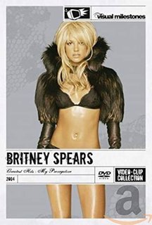 Britney Spears - The Greatest Hits My Prerogative 1998-2004 (2004) DVD9 Copia 1:1 ENG
