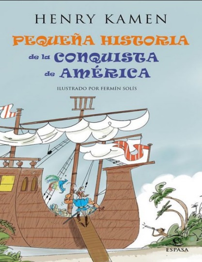 Pequeña historia de la conquista de América - Henry Kamen (PDF + Epub) [VS]