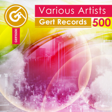 VA - 500 - Gert Records (2020)