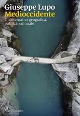 Giuseppe Lupo – Medioccidente (2026)