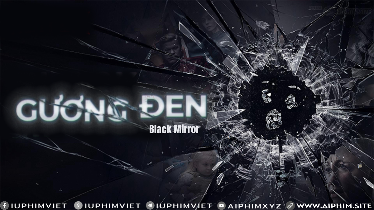 Gương Đen 1 - Black Mirror ss1 (2011)