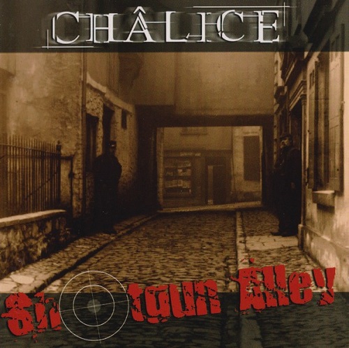 Ch&#226;lice - Shotgun Alley (2 CD) (2005)