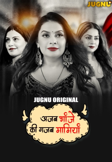 Ajab Bhanje Ki Gazab Maamiyan (2025) S01E01T02 Jugnu Hindi Web Series HDRip X264 AAC 1080p | 720p | 480p Download