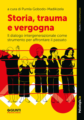 Pumla Gobodo-Madikizela (a cura di) - Storia, trauma e vergogna (2026)