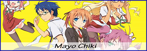 Mayo-Chiki-Projects.png