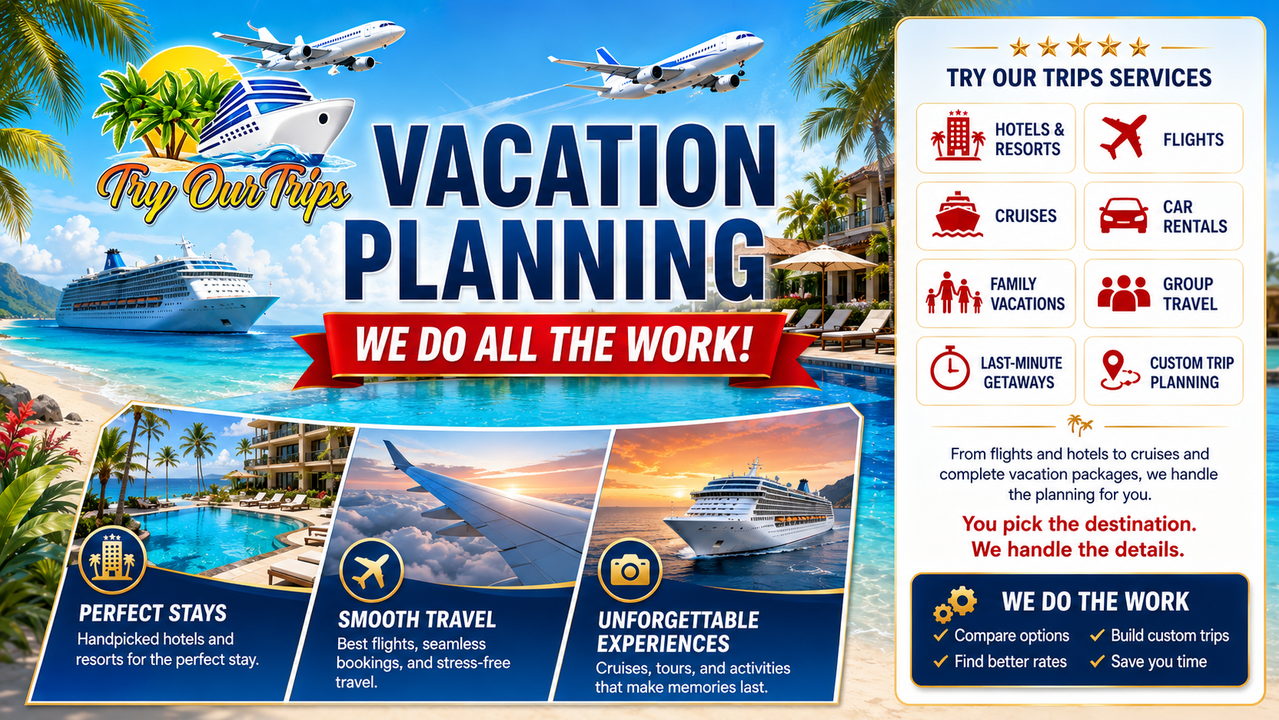 Try Our Trips vacation planning services