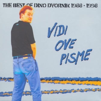 [Slika: Dino-Dvornik-The-Best-Of-Dino-Dvornik-folder.jpg]