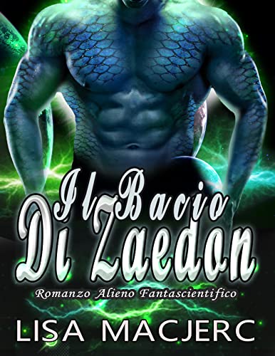 Lisa MacJerc - Il Bacio Di Zaedon (2021)
