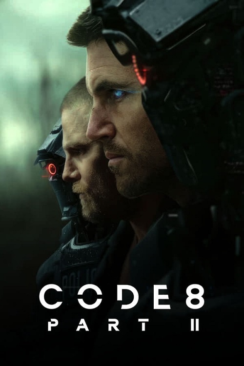 Kod 8: Część 2 / Code 8: Part II (2024) MULTi.1080p.NF.WEB-DL.x264.DDP5.1.Atmos-K83 / Lektor i Napisy PL