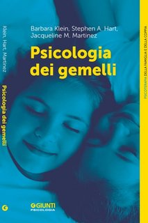 Barbara Klein, Stephen Hart, Jacqueline Martinez - Psicologia dei gemelli (2023)