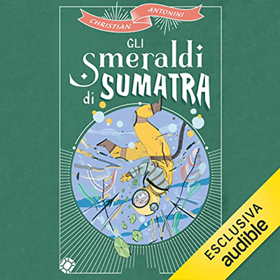 Christian Antonini - Gli smeraldi di Sumatra (2023) (mp3 - 128 kbps)