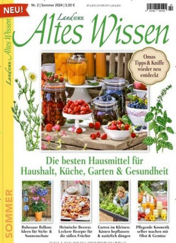 Cover: LandIdee Altes Wissen Magazin No 02 Sommer 2024