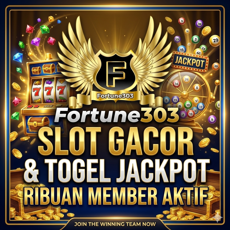 FORTUNE303 | Slot Gacor & Togel Jackpot Ribuan Member Aktif