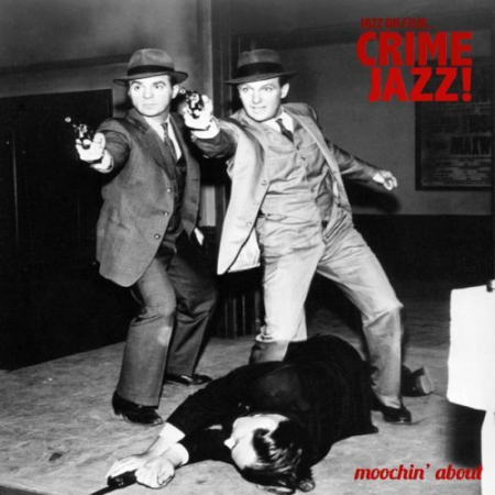 VA - Jazz On Film...T.V CRIME JAZZ! (2014)