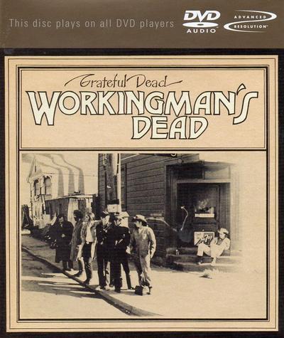 Grateful Dead - Workingman's Dead (1970) [2001, Reissue, DVD-Audio + Hi-Res]