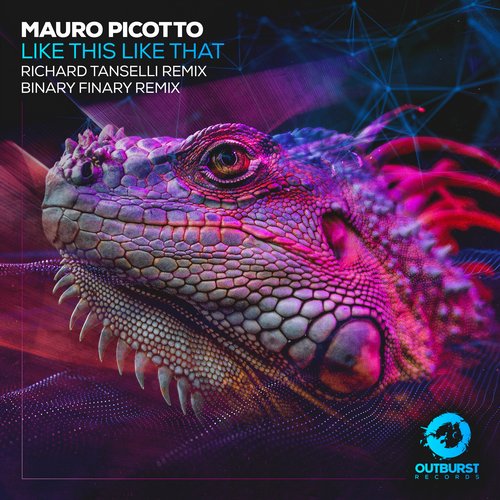 Mauro Picotto - Like This Like That (Remixes) WEB (2020) mp3 320 Kbps