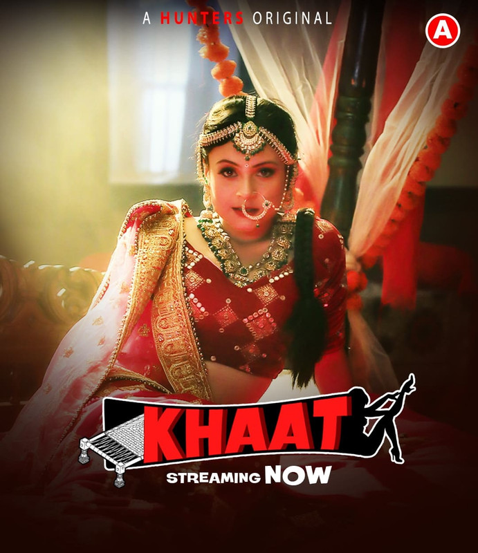 18+ Khaat (2024) UNRATED 720p HEVC HDRip Hunters S01E01T03 Hot Series x265 ESubs