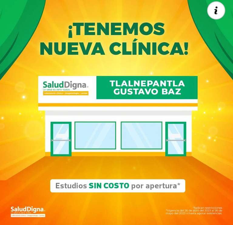 Salud Digna: Estudios gratuitos por nueva sucursal Tlalnepantla 
