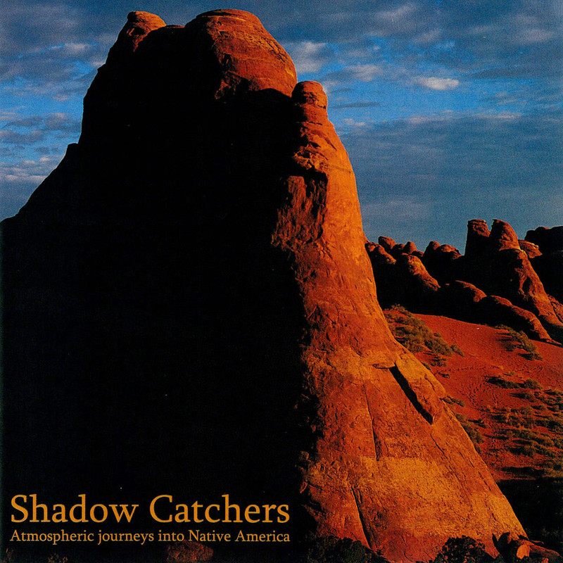 Ray Russell - Shadow Catchers  Atmospheric Journeys into Native America [Album] (2016) .flac